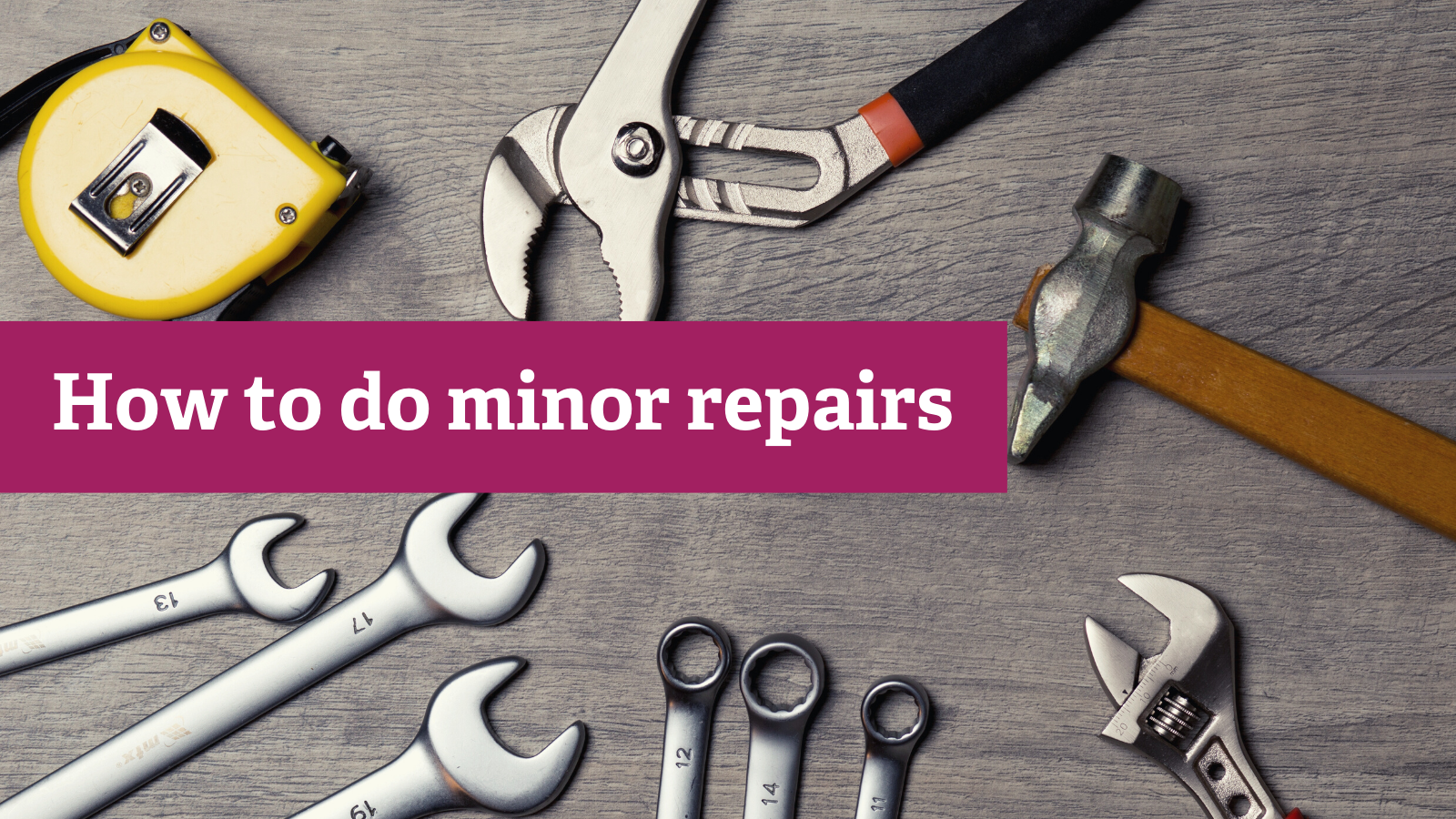 How to do minor repairs GCHA